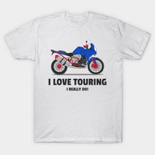 Do you Love Touring? T-Shirt